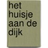 Het huisje aan de dijk