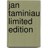 Jan Taminiau Limited Edition door Onbekend