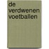 De verdwenen voetballen