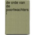 De Orde van de Poortwachters I