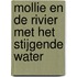 Mollie en de rivier met het stijgende water