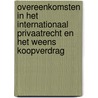 Overeenkomsten in het internationaal privaatrecht en het Weens Koopverdrag door S.A. Kruisinga