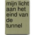 Mijn licht aan het eind van de tunnel