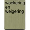 Woekering en weigering door Sven Vitse