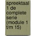 SpreekTaal 1 de complete serie (module 1 t/m 15)