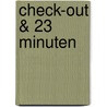 Check-out & 23 minuten door Vivian Vande Velde