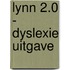Lynn 2.0 - dyslexie uitgave