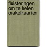 Fluisteringen om te Helen Orakelkaarten door Angela Hartfield