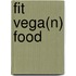 Fit vega(n) food