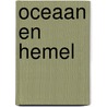 Oceaan en Hemel door The Fan Brothers