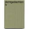 Dichtgedachten IV by Martin Gijzemijter