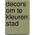 Decors om te kleuren: stad