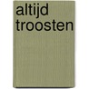 Altijd troosten door Luc De Munck
