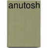 Anutosh door Jaap Roëll