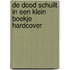 De dood schuilt in een klein boekje HARDCOVER