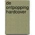 De Ontpopping HARDCOVER