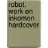 Robot, werk en inkomen HARDCOVER