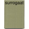 Surrogaat by Anna A. Ros