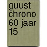 Guust Chrono 60 jaar 15 door André Franquin