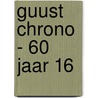 Guust Chrono - 60 jaar 16 door André Franquin