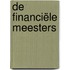De financiële meesters