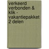 Verkeerd verbonden & Klik - vakantiepakket 2 delen door Rainbow Rowell
