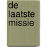 De laatste missie