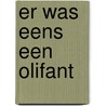 Er was eens een olifant by Helmi Verbakel