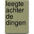 Leegte achter de dingen