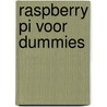 Raspberry Pi voor Dummies door Sean Mcmanus