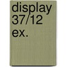 Display 37/12 EX. door Peyo