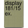 Display 181/15 EX. door Willy Linthout