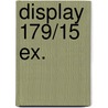 Display 179/15 EX. door Willy Linthout