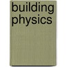 Building Physics by Unknown