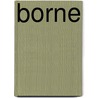Borne door Jeff Vandermeer