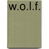 W.O.L.F.
