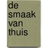 De smaak van thuis