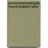 Provinciewandelgids Noord-Brabant west door Bart van der Schagt