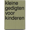 Kleine gedigten voor kinderen door Hiëronymus van Alphen