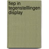 Fiep in tegenstelllingen display door Fiep Westendorp