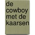 De cowboy met de kaarsen