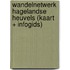 Wandelnetwerk Hagelandse Heuvels (kaart + infogids)