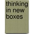 Thinking in new boxes