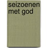 Seizoenen met God door Haddon Bak