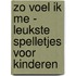 Zo voel ik me - Leukste spelletjes voor kinderen