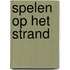 Spelen op het strand