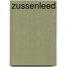 Zussenleed door Maya W.F.