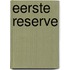 Eerste reserve