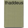 Thaddeus by Cees van den Hof