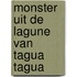 Monster uit de lagune van Tagua Tagua